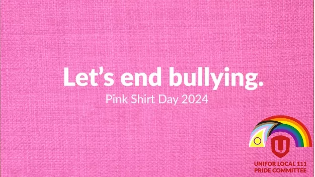 Let's end bullying. Pink Shirt Day 2024